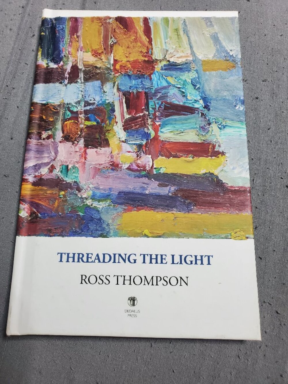 Threading the Light by Ross Thompson (English) Hardcover Book